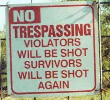 Trespassers Beware